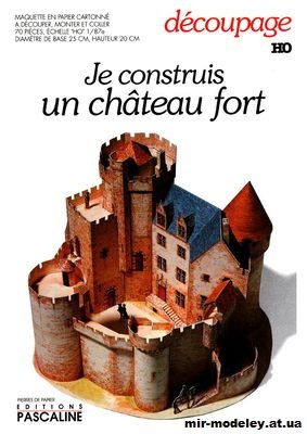 №11902 - Je Construis Un Chateau Fort (Editions Pascaline) из бумаги
