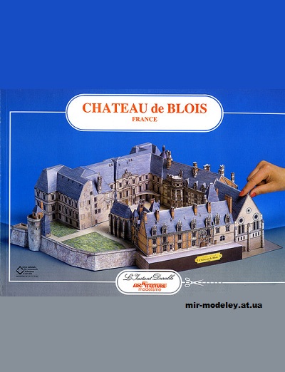 №12629 - Chateau de Blois (L'Instant Durable 11) из бумаги