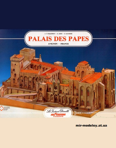 №12641 - Бумажная модель Папский дворец / Palais des Papes (L'Instant Durable 26) из бумаги