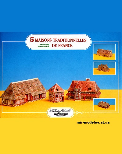 №12626 - 5 maisons traditionnelles De France (L’Instant Durable 07) из бумаги