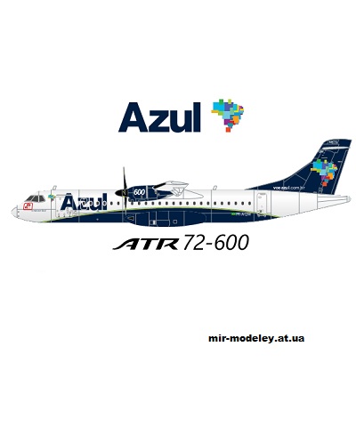 №13488 - ATR 72-600 AZUL (Edwin Rodriguez - Mario Solorzano) из бумаги