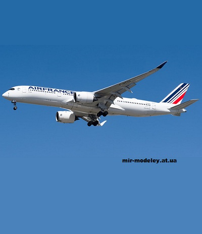 №13408 - Airbus A350-900 Air France (Edwin Rodriguez - Curtis Yokota) из бумаги