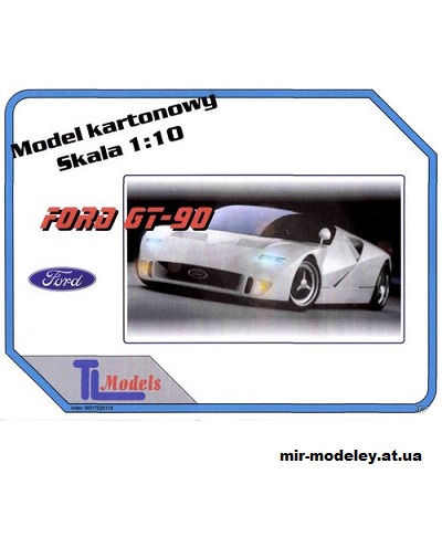 №13694 - Легковой автомобиль Ford GT-90 (TL Models) из бумаги