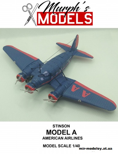 №13848 - Stinson Model A American Airlines (Murph's Models) из бумаги