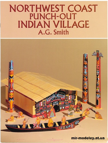 №15183 - Индийская деревня на северо-западном побережье / Northwest Coast Punch-Out Indian Village из бумаги