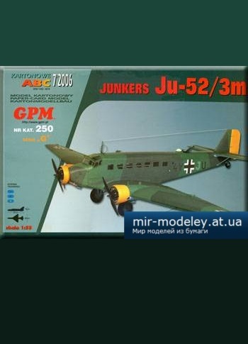 №3268 - Junkers Ju-52/3M [GPM 250] из бумаги