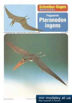 №5044 - Pteranodon ingens [Schreiber-Bogen 72487] из бумаги