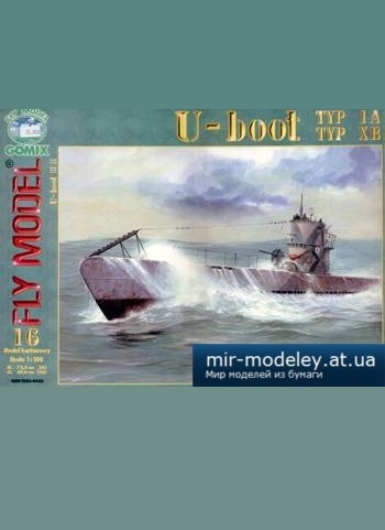 №5070 - U-Boat Typ IA, Typ XB [Fly Model 016] из бумаги