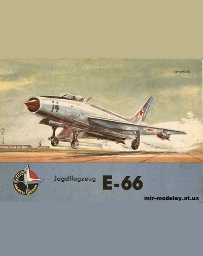 №5725 - Экспериментальный истребитель Е-66 (МиГ-21) [Kranich] из бумаги