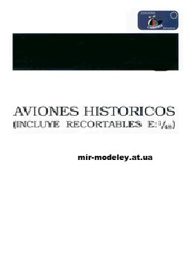 Издательство: Aviones Historicos — сборка модели